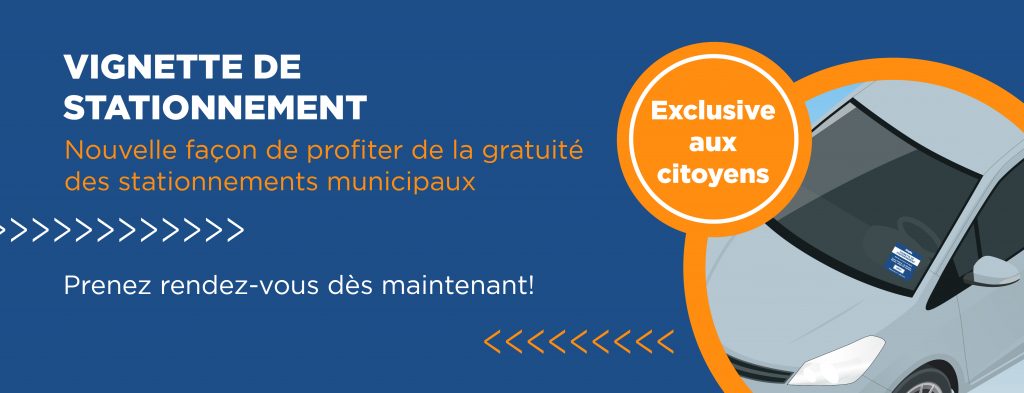 Vignette de stationnement pour les citoyens | Nouvelle façon de profiter de la gratuité des stationnements municipaux