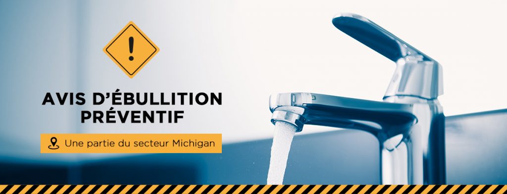 Ville de Magog | Avis d'ébullition préventif : secteur Michigan - Mercredi 8 juillet 2020