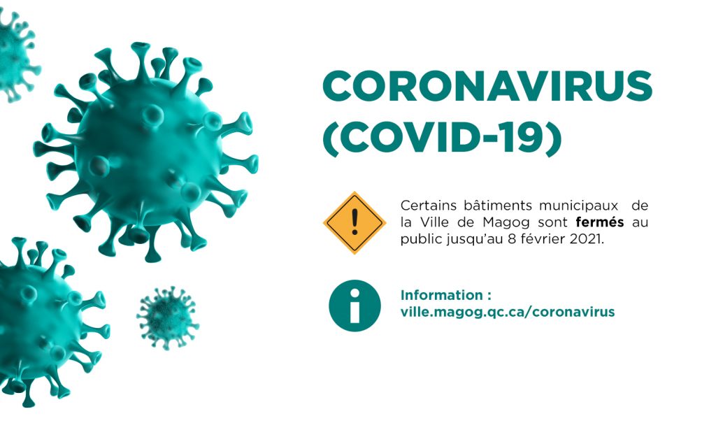 Ville de Magog | Coronavirus (COVID-19) - Bureaux municipaux fermés - janvier 2021
