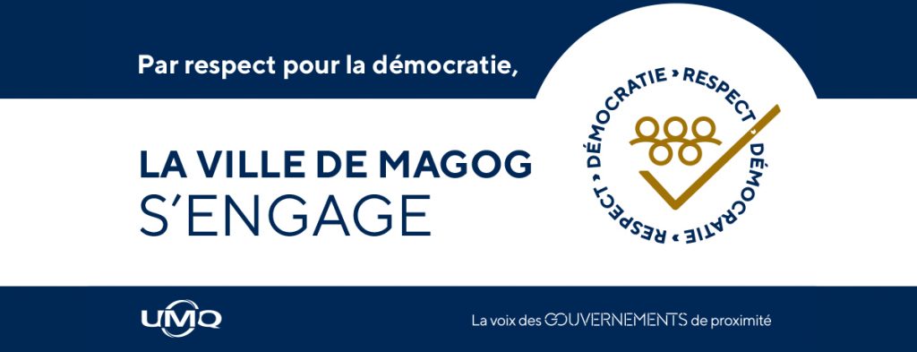 Ville de Magog | Communiqué - Magog joint sa voix à une campagne nationale sur le respect de la démocratie