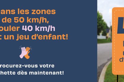 Communiqué - 40 km/h, un jeu d’enfant! | La Ville de Magog invite les automobilistes à réduire leur vitesse à 40 km/h dans les zones résidentielles