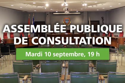 Assemblée publique de consultation - Mardi 10 septembre, 19 h