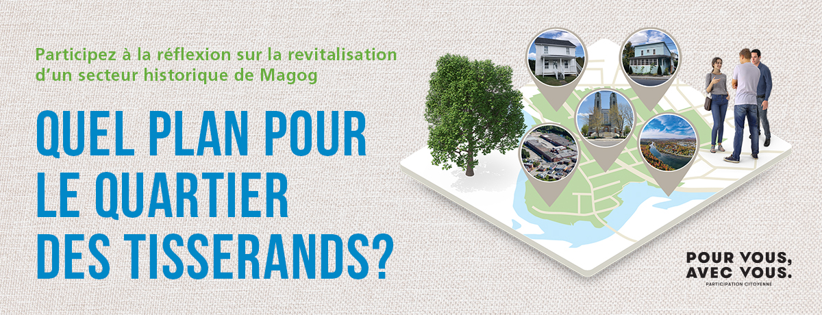 Communiqué - Plan particulier d’urbanisme | Quel plan pour le quartier des Tisserands de Magog?