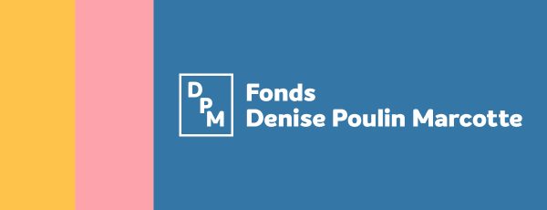 Fonds Denise Poulin Marcotte